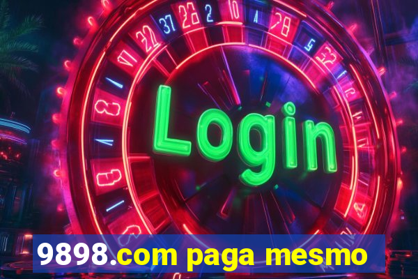 9898.com paga mesmo